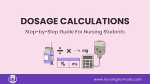 dosage calculations for nursing students formulas examples