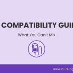 iv compatibility guide what you can’t mix nursing cheat sheet
