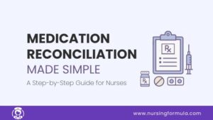 medication reconciliation made simple a step by step guide for nurses nursing students